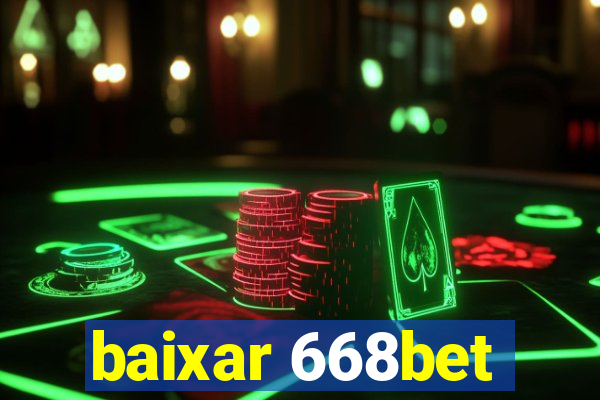 baixar 668bet